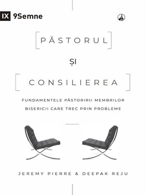 cover image of Păstorul și consilierea (The Pastor and Counseling)